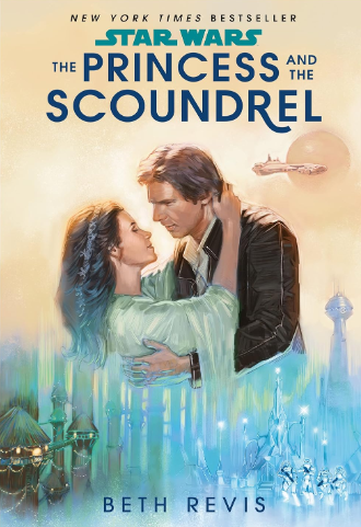 Star Wars The Princess and the Scoundrel book cover