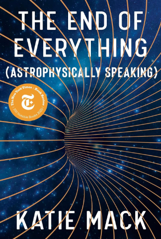 The End of Everything (Astrophysically Speaking) book cover