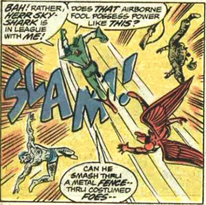 Merrano slams into
Jack Frost and Red Raven and scatters them like tenpins